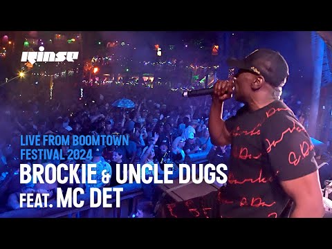 Uncle Dugs & Brockie feat. Mc Det | Rinse Live From Boomtown 2024
