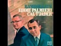 Eddie palmieri y cal t jader - bamboleate