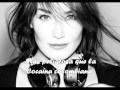 Carla bruni- Tu es ma came ( Español)