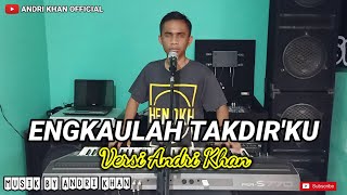 Download lagu DANGDUT MUSIK LIDA || ENGKAULAH TAKDIR'KU || COV:ANDRI KHAN mp3