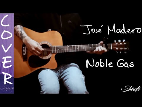 Noble Gas - Jose Madero
