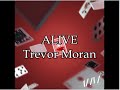 Trevor Moran - Alive Lyric Video 