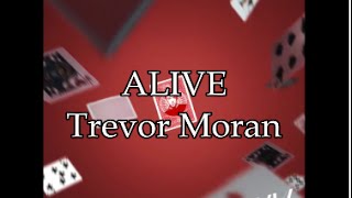 Trevor Moran - Alive Lyric Video