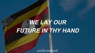 Uganda National Anthem (Lyrics)