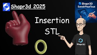 Shapr3D French tutorial - Inserting an STL file (Episode 22)