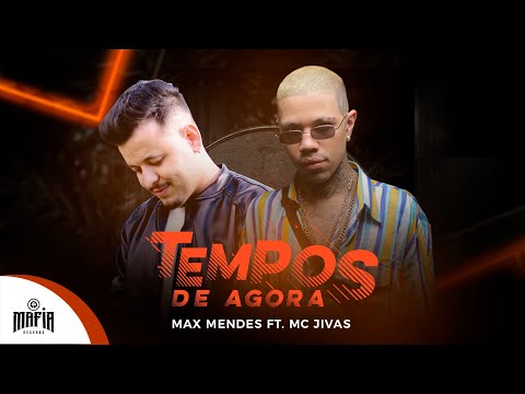 Tempos De Agora - Max Mendes Feat. Mc Jivas @MafiaRecordss