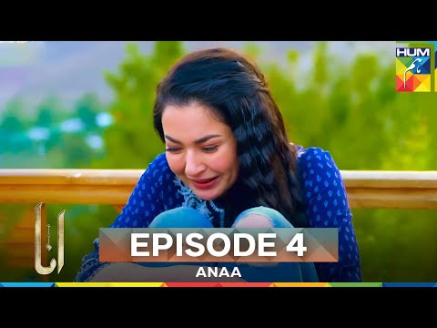 Anaa Episode 4