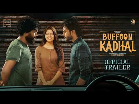 Buffoon Kadhal Official Trailer 4k| Amritha Aiyer | Rishikanth | Vishnu Subash | Jc Joe | Danny