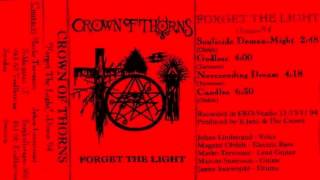 Crown Of Thorns - Forget The Light (FULL ALBUM, 1994)