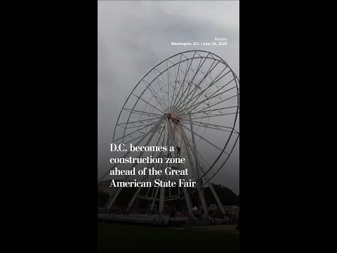 D.C. becomes a construction zone ahead of the Great American State Fair