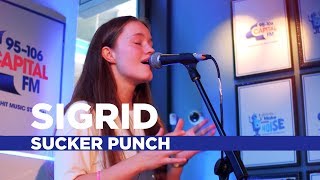 Sigrid - &#39;Sucker Punch&#39; (Capital Live Session)