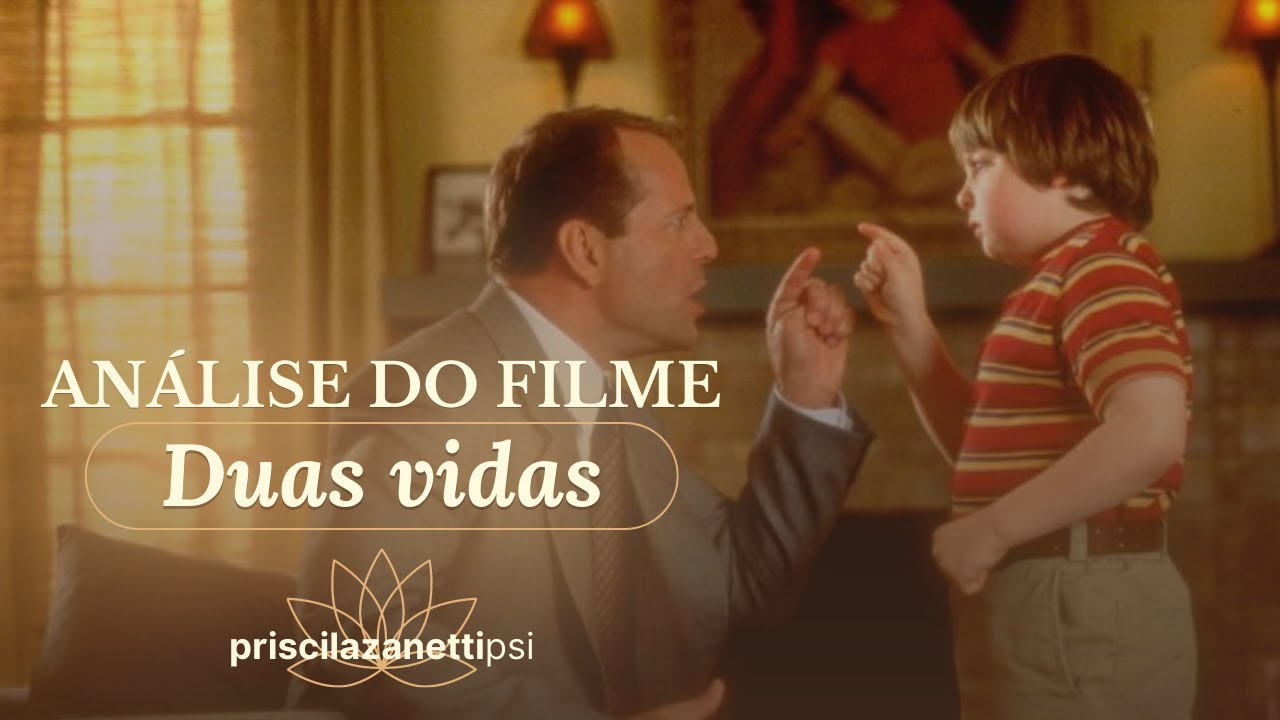 Análise do filme - Duas Vidas