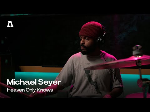 Michael Seyer - Heaven Only Knows | Audiotree Live