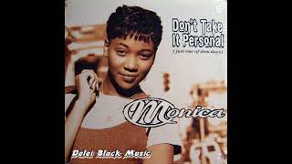 Monica - Don&#39;t Take It Personal (Funkymix)