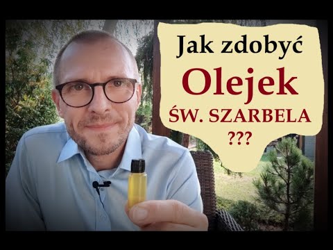 How to get St. Charbel's oil? - Aleksander Bańka