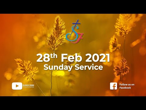 28th Feb 2021 Sunday Service