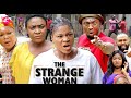 THE STRANGE WOMAN SEASON 5 (Trending New Movie Full HD)Destiny Etiko 2021 Latest Nigerian Movie