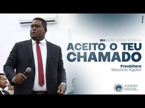 Pb. Maurício Aguiar - Aceito o teu chamado