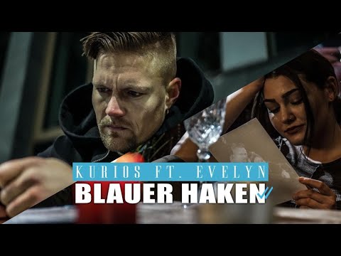Kurios - Blauer Haken Feat. Evelyn Luca (Official Musikvideo) Prod by. Ace da Real