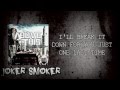 Above This - Joker Smoker (Lyrics) 