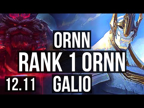 ORNN vs GALIO (MID) | Rank 1 Ornn, 0/1/9 | NA Challenger | 12.11