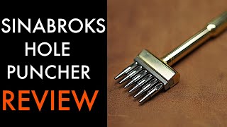 Sinabroks Hole Puncher - Leather Tools and How to Use Them - Leather Tool Review