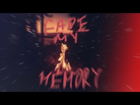 Fade My Memory