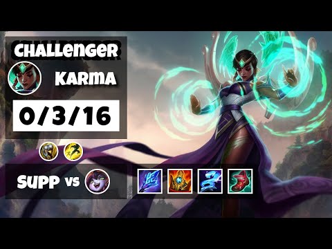 Karma Challenger Gameplay S11 Replay 11.10 Support (0/3/16) - BR