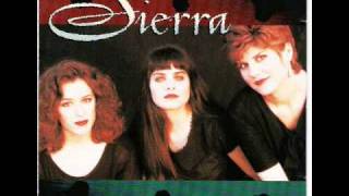 Sierra - When I let it go