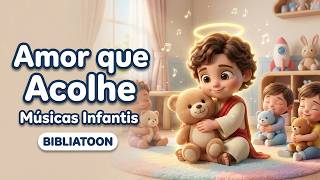 Playlist Gospel Infantil 🧸 Amor que Acolhe com Jesus | BIBLIATOON