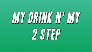 Cassidy - My Drink N&#39; My 2 Step ft. Swizz Beatz (Lyrics)
