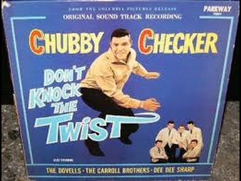 Chubby Checker 1962 - Don't Knock the Twist /Slow Twistin - Chubby Checker Parkway 1962