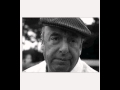 Pablo Neruda / Si tu me olvidas (Yo te olvido ...