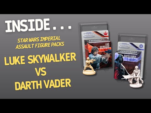 Star Wars Imperial Assault - Luke Skywalker Vs Darth Vader Figure Packs | Inside #666