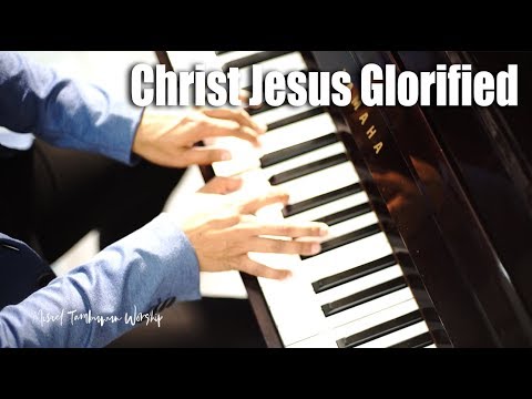 Christ Jesus Glorified JPCC - Cover By Misael Tambuwun