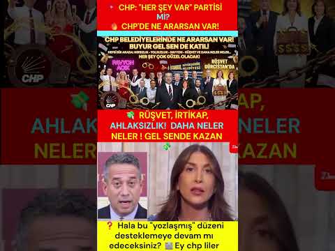 💥 CHP: "HER ŞEY VAR" PARTİSİ Mİ? 💥🔍 Son günlerin en çok konuşulan, gündemi sarsan iddiaları! 🔍