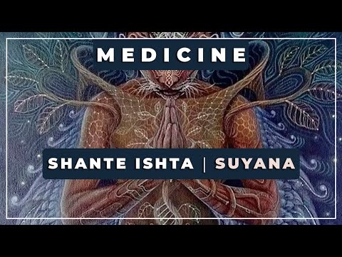 🎼 Shante Ishta ⭐ Suyana ✨ Medicine Music