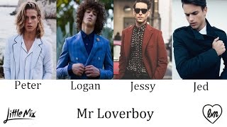 Mr Loverboy - Little Mix (Male Version)
