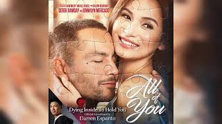 Dying Inside To Hold You - Darren Espanto | All Of You OST (AUDIO)