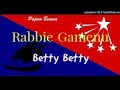 Betty Betty Rabby Gamenu