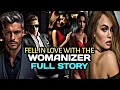 FULL STORY UNCUT: FELL IN LOVE WITH THE WOMANIZER
