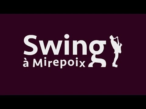 Swing  Mirepoix 2023