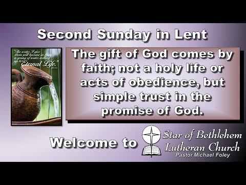 2020, March 08 — Second Sunday in Lent