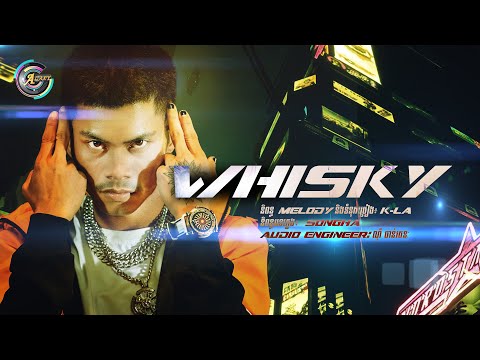 Whisky | K-LA [ LYRICS VIDEO ]