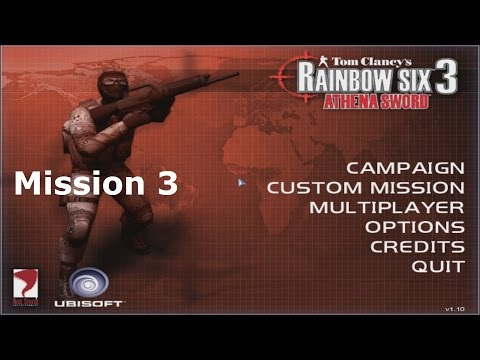 Rainbow Six 3: Athena Sword Mission 3