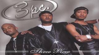 3 Piece - Ooh ahh part2