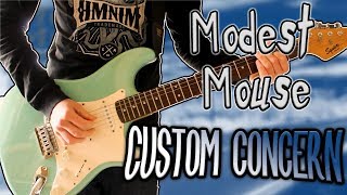 Modest Mouse - Custom Concern Guitar Cover 1080P