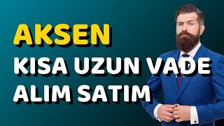 AKSEN Hisse Analizi 2026 | Aksa Enerji Alınır mı? Teknik ve Temel Değerlendirme