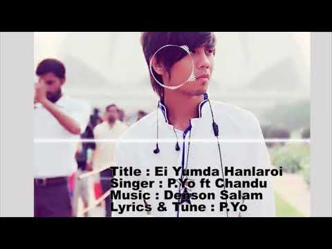 Manipuri Song Ei Yumda Hanlaroi   P.Yo