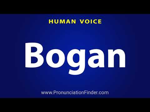 How To Pronounce Bogan